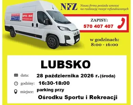 Bezpłatne badanie wzroku w Lubsku – Opto-Bus zaparkuje przy OSiR