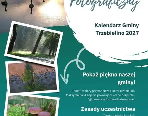 Konkurs fotograficzny: Twoje zdjęcie może trafić do Kalendarza Gminy Trzebielino 2027