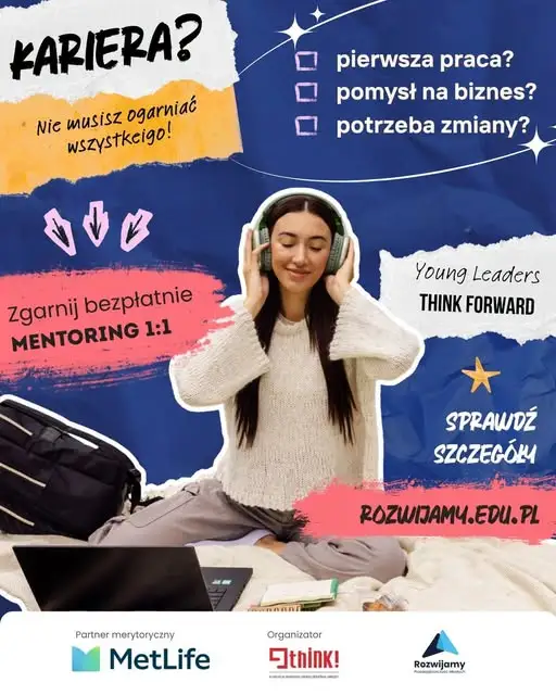 Bezpłatny mentoring dla młodych: Young Leaders Think Forward zaprasza