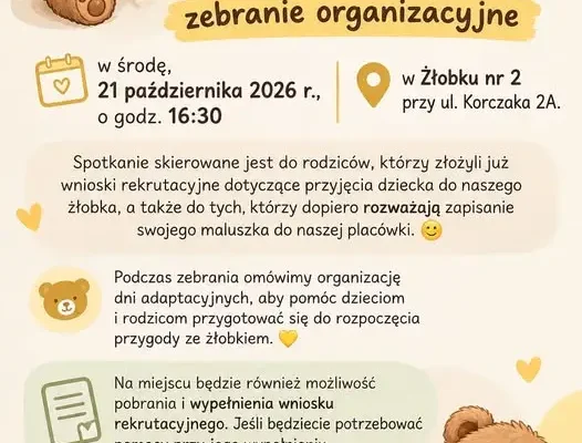 Żłobek nr 2 w Lubsku zaprasza rodziców na zebranie organizacyjne
