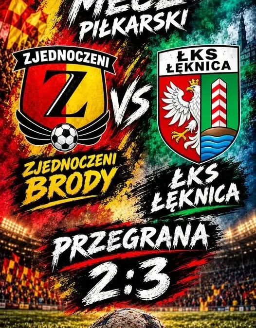 Brody przegrywają z ŁKS Łęknica 2:3 po zaciętym meczu