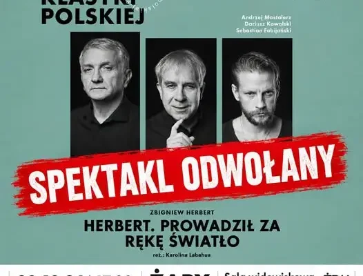 Spektakl „Herbert. Prowadził za rękę światło” odwołany w Żarach