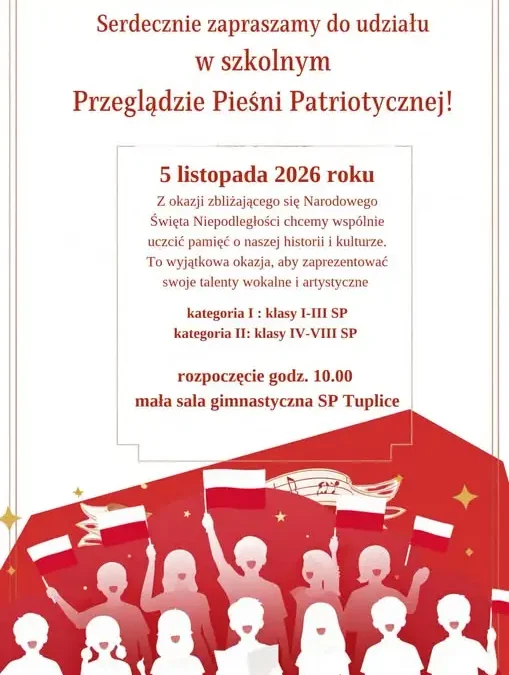 Przegląd Pieśni Patriotycznej w Tuplicach – zaproszenie dla uczniów